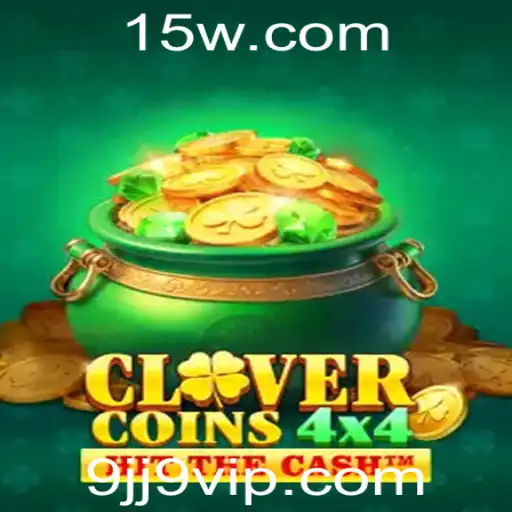 Descubra o Fascinante Mundo de CloverCoins4x4